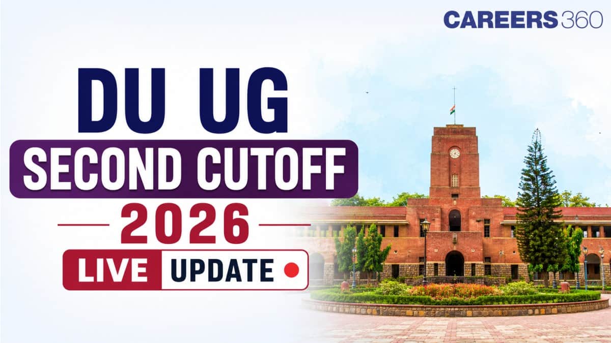 DU Second Cutoff 2026 Live Updates: Round 2 Seat Allotment, College-Wise Cut Off, CSAS Portal